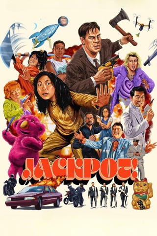 Jackpot! (2024) แจ็คพ็อต ลุ้น รอด รวย!