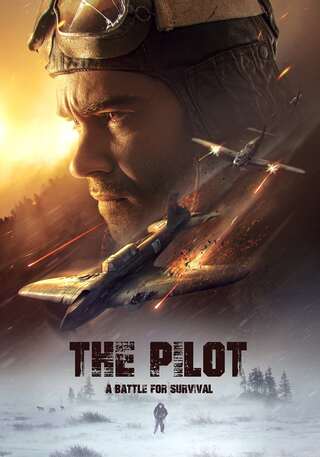 The Pilot A Battle for Survival (2021) นักบินอึดฝ่าแดนทมิฬ