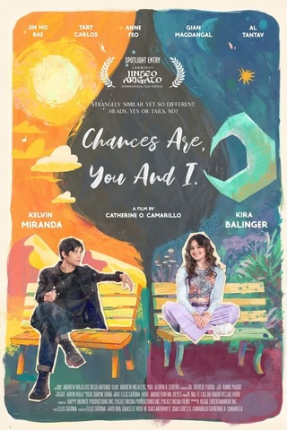 Chances Are You and I (2024) โอกาสคือ…เธอกับฉัน