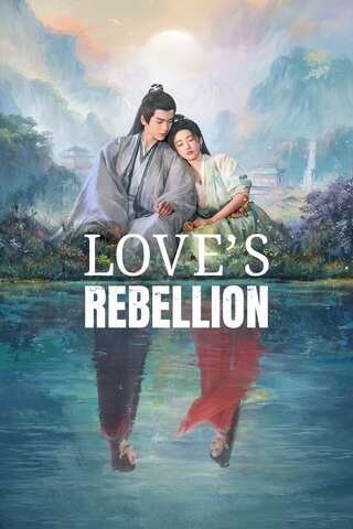 Love’s Rebellion (2024) เทพบุตรจุติมารัก