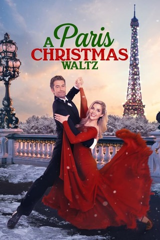 A Paris Christmas Waltz (2023) คริสต์มาสวอลซ์ในปารีส